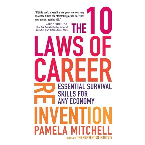 The 10 Laws of Career Reinvention - by  Pamela Mitchell (Paperback) - image 1 of 1