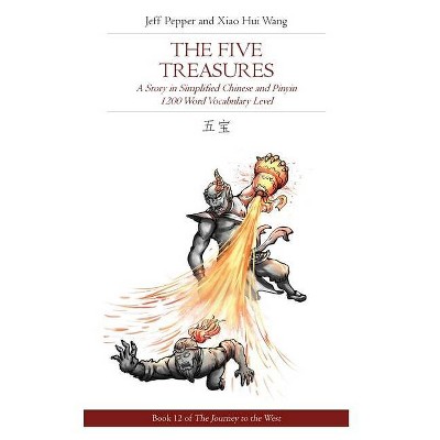 The Five Treasures - (Journey to the West) by  Jeff Pepper (Paperback)