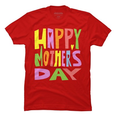Men's Design By Humans Happy Mother's Day Colorful Text By Yunta T-Shirt