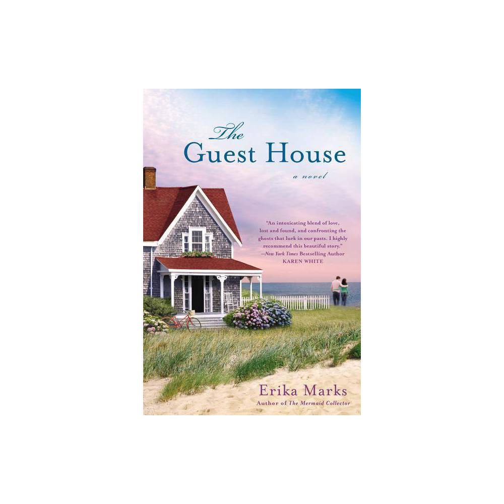 ISBN 9780451418852 product image for The Guest House - by Erika Marks (Paperback) | upcitemdb.com