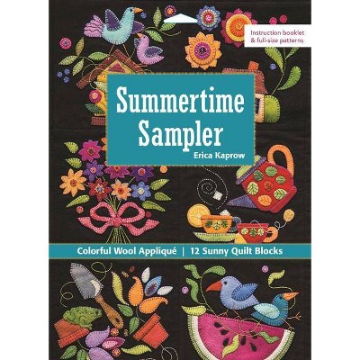 Summertime Sampler - by  Erica Kaprow (Paperback)