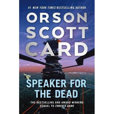 Speaker for the Dead - (Ender Saga) by  Orson Scott Card (Paperback)