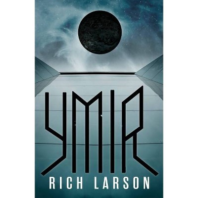 Ymir - (Violet Wars) by  Rich Larson (Paperback)