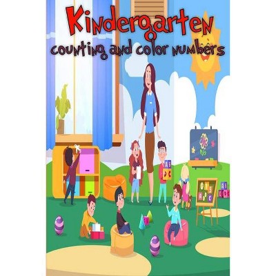 Kindergarten counting and color number - by  Moty M Publisher (Paperback)