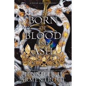 Born of Blood and Ash - (Flesh and Fire) by Jennifer L Armentrout - 1 of 1