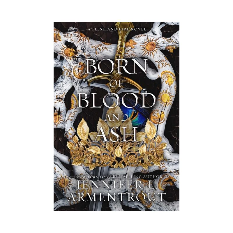 Born of Blood and Ash - (Flesh and Fire) by  Jennifer L Armentrout (Hardcover), 1 of 2