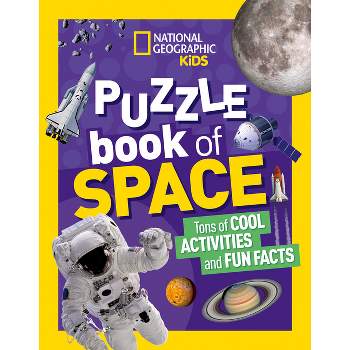 National Geographic Kids Puzzle Book: Space - (Ngk Puzzle Books) (Paperback)