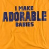 Men's Father's Day I Make Adorable Babies T-Shirt - 2 of 4