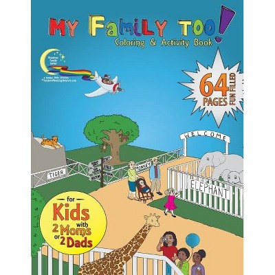 My Family Too! - (Rainbow Family) (Paperback)