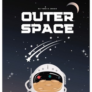 Outer Space - by  Jessie Johnson & Tara Johnson (Hardcover) - 1 of 1