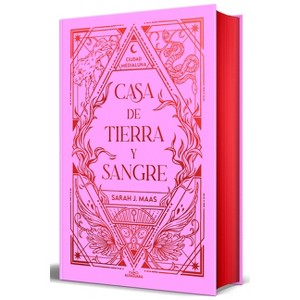 Casa de Tierra Y Sangre (Edición Especial Limitada) / House of Earth and Blood ( Special Limited Edition) - (Ciudad Medialuna) by  Sarah J Maas - 1 of 1