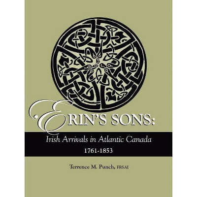 Erin's Sons - by  Terrence M Punch & Punch (Paperback)