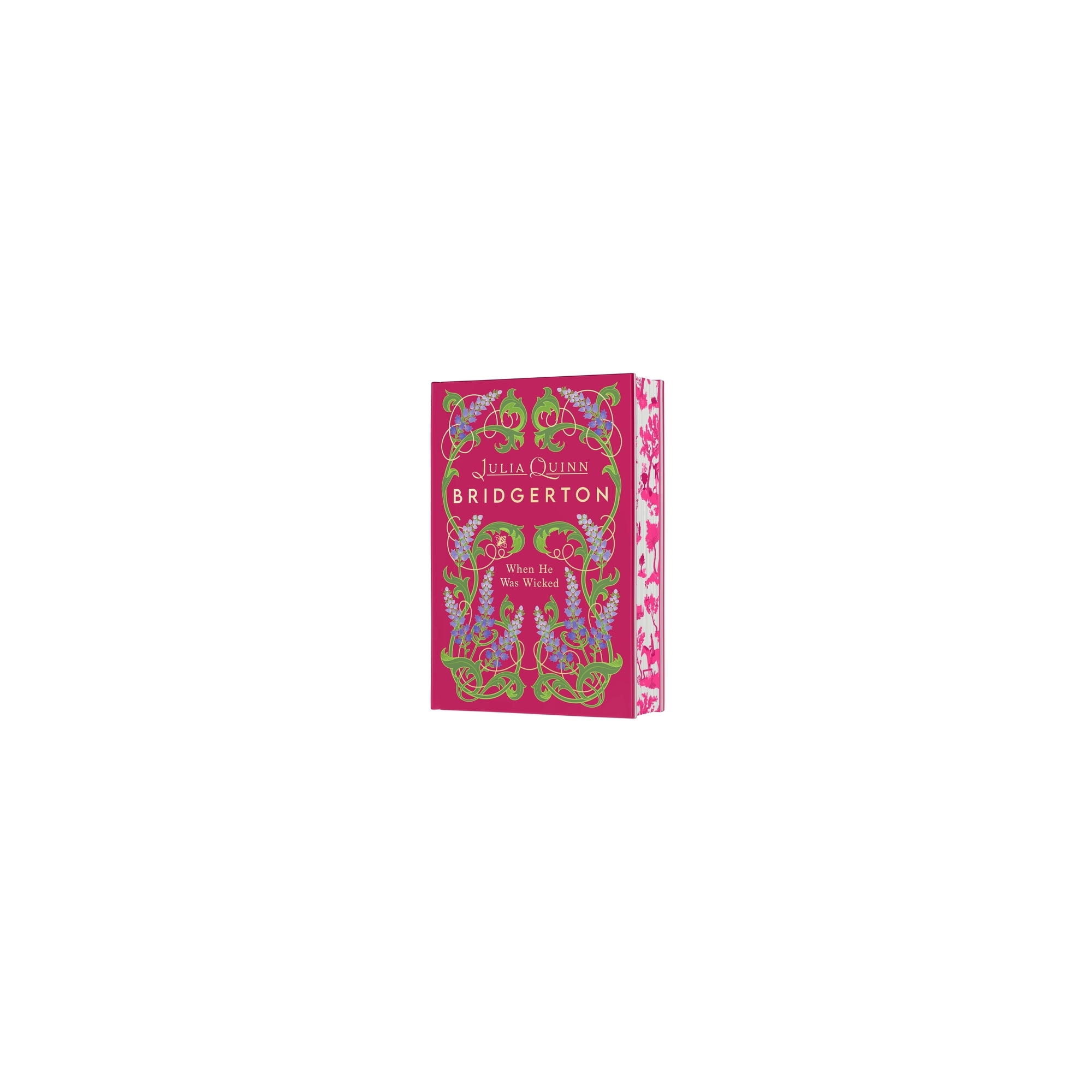 Book 6: When He Was Wicked Deluxe Collector's Edition - (Bridgertons) by Julia Quinn (Hardcover)