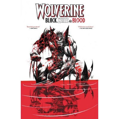 Wolverine: Black, White & Blood Treasury Edition - by  Gerry Duggan & Declan Shalvey & Matthew Rosenberg (Paperback)