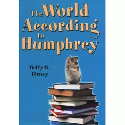 The World According to Humphrey - by  Betty G Birney (Hardcover)