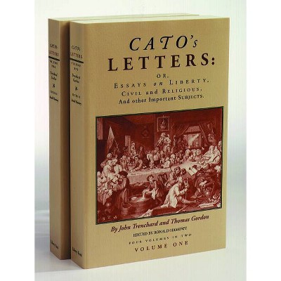 Cato's Letters - by  John Trenchard & Thomas Gordon (Hardcover)