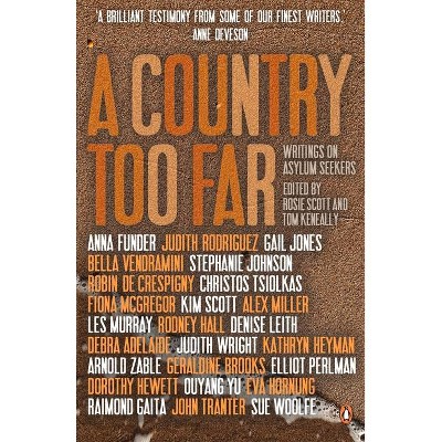 A Country Too Far - by  Rosie Scott & Tom Keneally (Paperback)