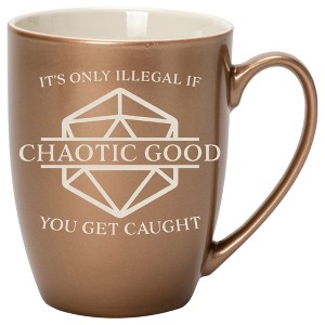 100 North Chaotic Good 10 Ounce Bronze Metallic Finish, Comfortably Fits Your Hands, New Bone China Coffee Tea Cup Mug, It's Only Illegal If You Get - 1 of 1