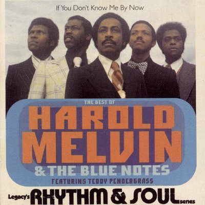 Harold Melvin - If You Don't Know Me by Now: Best of Harold Melvin & The Blue Notes (CD)