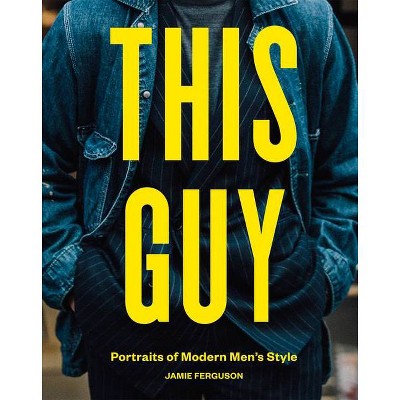  This Guy - by  Jamie Ferguson (Hardcover) 