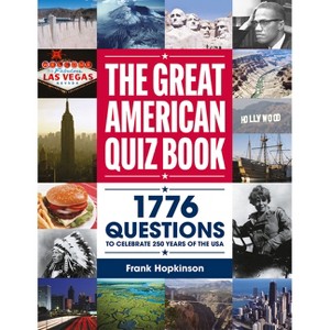 The Greatest American Quiz Book - (Quiz Books) by  Frank Hopkinson (Paperback) - 1 of 1
