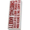 Primitives by Kathy It's Almost Time Christmas Anxiety Box Sign - 3 of 3