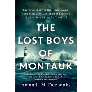 The Lost Boys of Montauk - by  Amanda M Fairbanks (Paperback) - 1 of 1