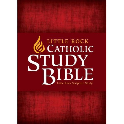 Little Rock Catholic Study Bible-NABRE - by  Catherine Upchurch & Irene Nowell & Ronald D Witherup (Hardcover)