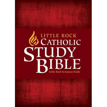Little Rock Catholic Study Bible-NABRE - by  Catherine Upchurch & Irene Nowell & Ronald D Witherup (Hardcover)