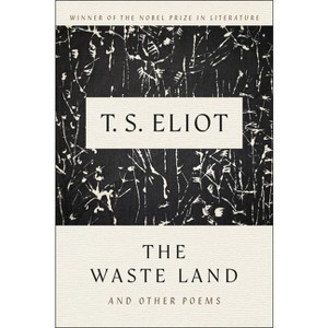 The Waste Land and Other Poems - by  T S Eliot (Paperback) - 1 of 1
