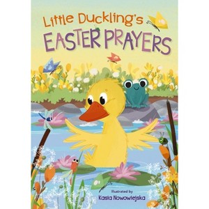 Little Duckling's Easter Prayers - by  Zondervan (Board Book) - 1 of 1