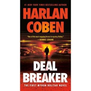 Deal Breaker - (Myron Bolitar) by  Harlan Coben (Paperback) - 1 of 1