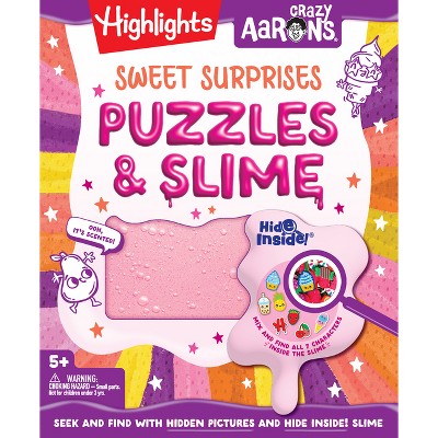 Sweet Surprises Puzzles & Slime - (Highlights + Crazy Aaron's Hide Inside! Slime and Hidden Pictures Puzzles) (Hardcover)