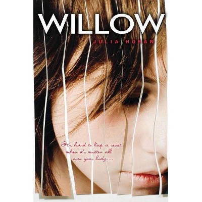 Willow (Reprint) (Paperback) by Julia Hoban