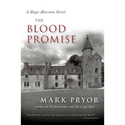 The Blood Promise, 3 - (Hugo Marston) by  Mark Pryor (Paperback)