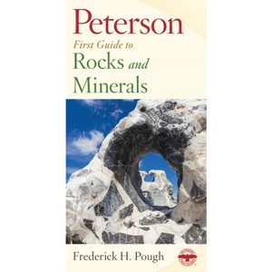 Peterson First Guide to Rocks and Minerals - by  Frederick H Pough & Roger Tory Peterson (Paperback) - 1 of 1
