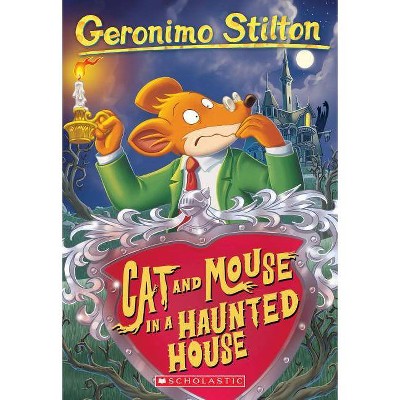 Cat and Mouse in a Haunted House (Reprint) (Paperback) (Geronimo Stilton)