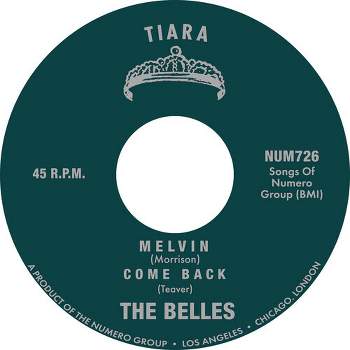 Belles - Melvin B/w Come Back (vinyl 7 inch single)