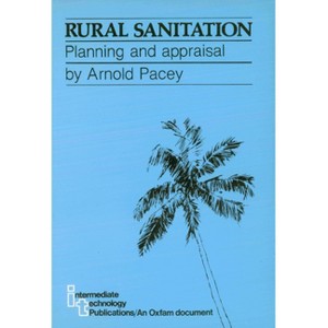 Rural Sanitation - by  Arnold Pacey (Paperback) - 1 of 1