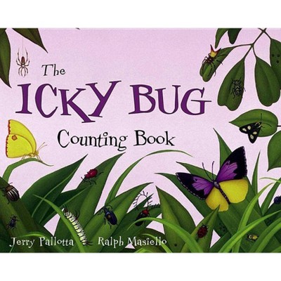 The Icky Bug Counting Book - (Jerry Pallotta's Counting Books) by  Jerry Pallotta (Paperback)