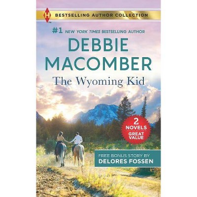 Wyoming Kid & the Horseman's Son -  by Debbie Macomber & Delores Fossen (Paperback)