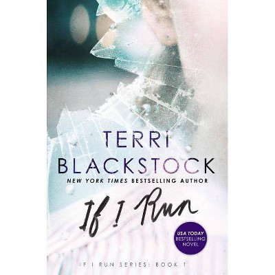 If I Run (Paperback) (Terri Blackstock)