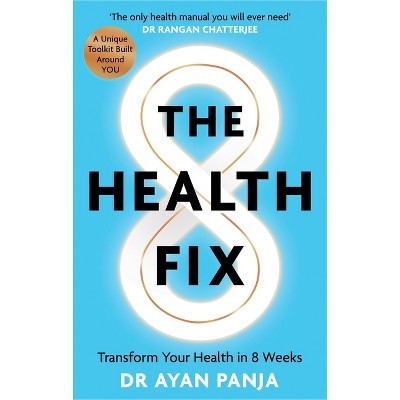 The Health Fix - by  Ayan Panja (Paperback)