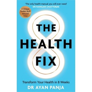 The Health Fix - by  Ayan Panja (Paperback) - 1 of 1