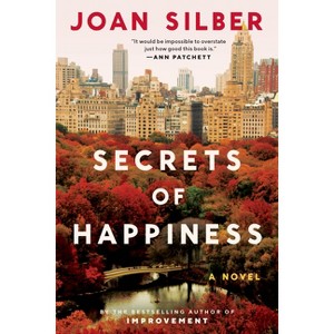 Secrets of Happiness - by  Joan Silber (Paperback) - 1 of 1