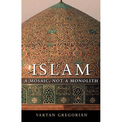 Islam - by  Vartan Gregorian (Paperback)