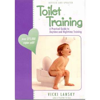 Toilet Training - (Lansky, Vicki) 3rd Edition by  Vicki Lansky (Paperback)