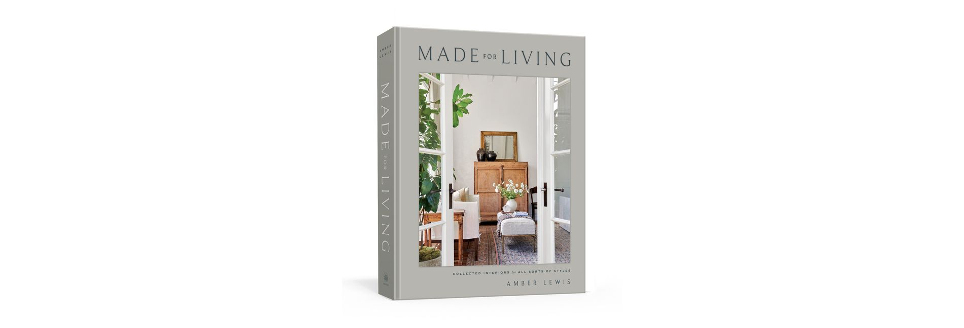 Made for Living - by Amber Lewis & Cat Chen (Hardcover)