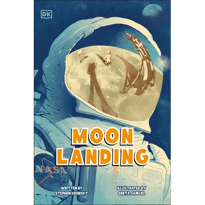 Moon Landing - (DK Science Stories) by  Stephen Krensky (Paperback)