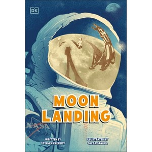 Moon Landing - (DK Science Stories) by  Stephen Krensky (Paperback) - 1 of 1